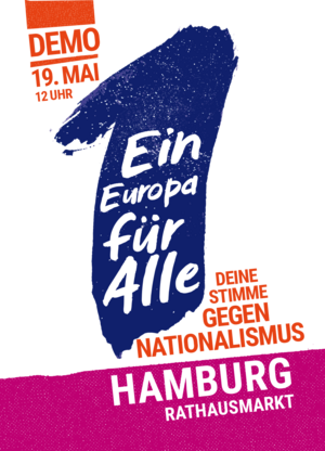 19. Mai 2019 Demo in Hamburg - Europa für alle