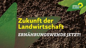 Bildinhalt: Ernährungswende jetzt!