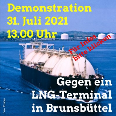 LNG-Demo am 31. Juli 2021